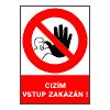 Cizím vstup zakázán - A4 - plastová